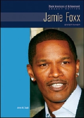 Jamie Foxx: Entertainer