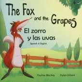 The Fox and the Grapes: El Zorro y Las Uvas