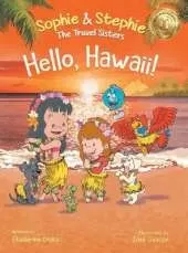 Hello, Hawaii!: A Children's Book Island Travel Adventure for Kids Ages 4-8