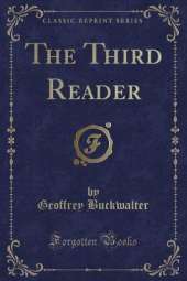The Third Reader (Classic Reprint)