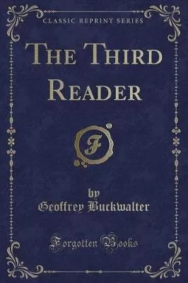 The Third Reader (Classic Reprint)