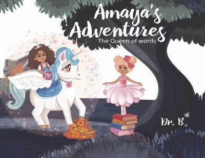 Amaya's Adventures: The Queen of Words