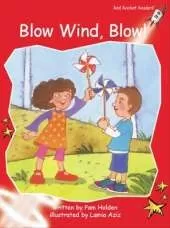 Red Rocket Readers: Early Level 1 Fiction Set C: Blow Wind, Blow!