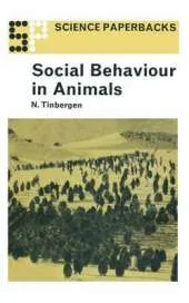Social Behaviour in Animals: With Special Reference to Vertebrates