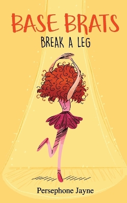 Base Brats: Break A leg