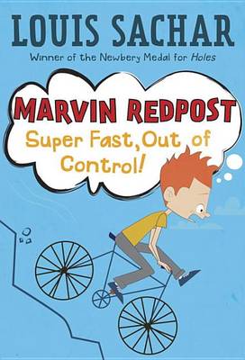 Marvin Redpost: Super Fast, out of Control!