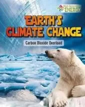 Earths Climate Change: Carbon Dioxide Overload