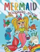Mermaid Coloring Book for Kids: 40 Hand Drawn Pictures, Girls Ages 4, 5, 6, 7, 8