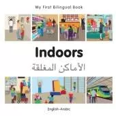 My First Bilingual Book -  Indoors (English-Arabic)