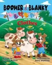 Boomer and Blanky: and the clothes