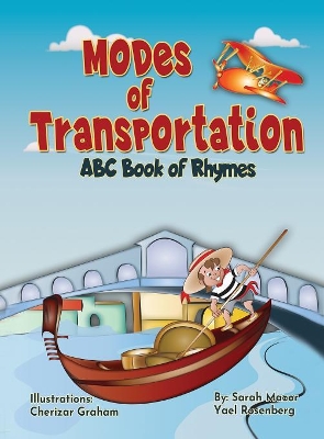 Modes of Transportation: ABC Book of Rhymes: Reading at Bedtime Brainy Benefits
