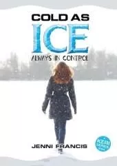 Cold as Ice: Always in Control