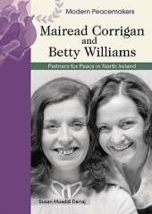 Mairead Corrigan and Betty Williams