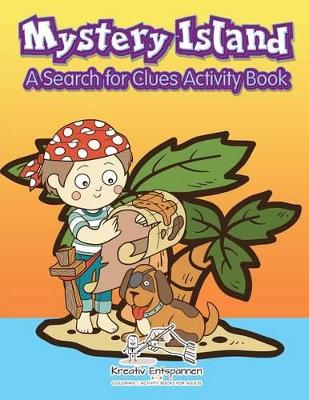 Mystery Island: A Search for Clues Activity Book