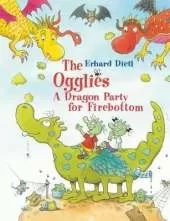The Ogglies: A Dragon Party for Firebottom