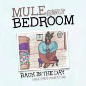 Mule in the Bedroom