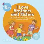 I Love Brothers and Sisters