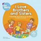 I Love Brothers and Sisters