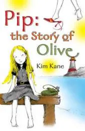 Pip: The Story of Olive