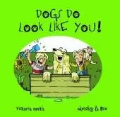 Dogs DO Look Like You!