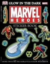 Ultimate Sticker Book: Glow in the Dark: Marvel Heroes: More Than 60 Reusable Full-Color Stickers