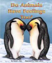 Do Animals Have Feelings, Too
