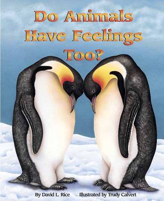 Do Animals Have Feelings, Too