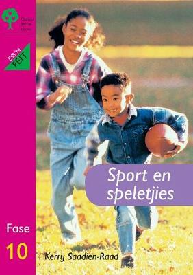 Dis 'n Feit: Sport En Speletjies