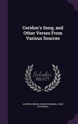 Coridon's Song, and Other Verses From Various Sources