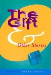 The Gift and Other Stories