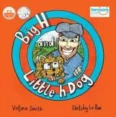 Big H and Little h Dog: A disability awareness picture book full of hope!