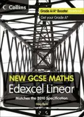Grade A/A* Booster Workbook: Edexcel Linear