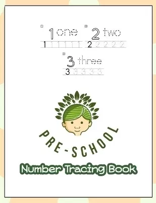 123 Pre-schoole Number Tracing Book: Age 3-5 workbook Learning to write book for preschoolers Children's activity books for kindergarten 1-100 Numbers practices and spelling worksheet