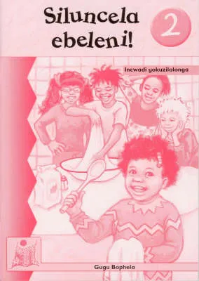 Siluncela Ebeleni!