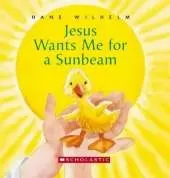 Jesus Wants Me for a Sunbeam