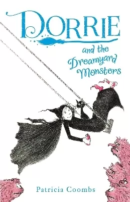 Dorrie and the Dreamyard Monsters