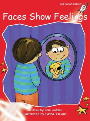Red Rocket Readers: Early Level 1 Fiction Set C: Faces Show Feelings