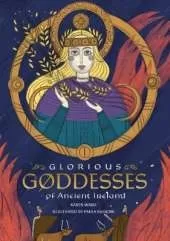 Glorious Goddesses