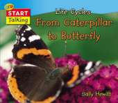 Life Cycles: From Caterpillar to Butterfly