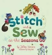 Stitch and Sew as the Seasons Go