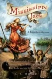 Mississippi Jack: Jacky Faber 5