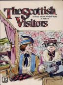 Scottish Visitors: A Story of Abdu'l-Baha in Britain