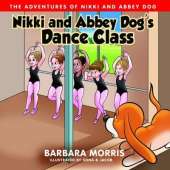 Nikki and Abbey Dog's Dance Class