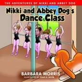 Nikki and Abbey Dog's Dance Class