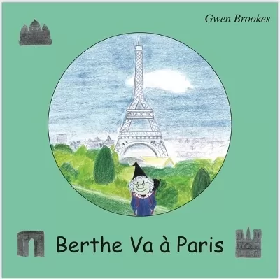 Berthe Va à Paris