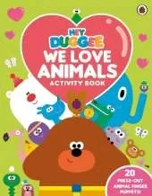 Hey Duggee: We Love Animals Activity Book: With press-out finger puppets!