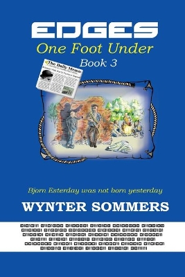 Edges: One Foot Under: Book 3