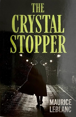 The Crystal Stopper