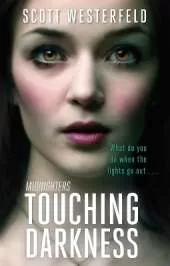 Touching Darkness: Number 2 in series