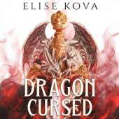 Dragon Cursed: the must-read dragon fantasy romance from the Sunday Times bestselling author of Arcana Academy